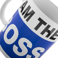 Charger l'image dans la galerie, Tasse XL I Am the Boss